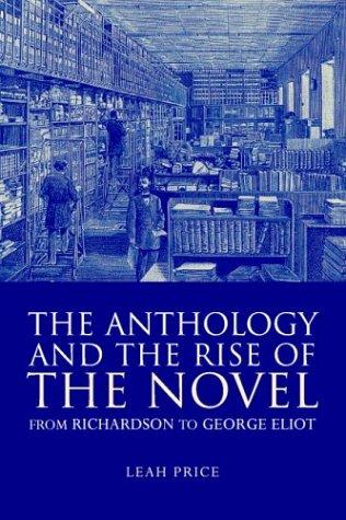 Cover for The Anthology and the Rise of the Novel