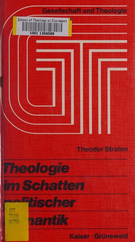 Cover for Theologie im Schatten politischer Romantik.