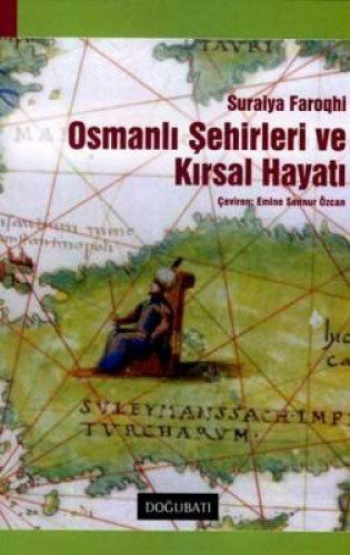 Cover for Osmanli Sehirleri ve Kirsal Hayati