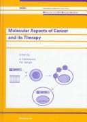 Cover for Molecular aspects of cancer and its therapy