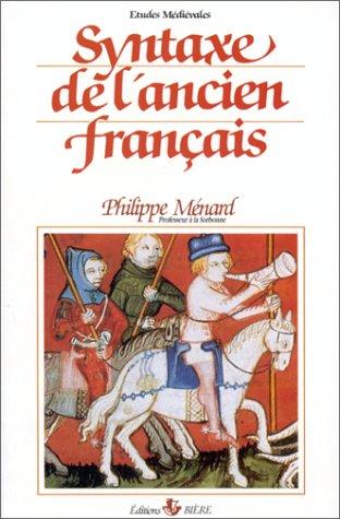 Cover for Syntaxe de l'ancien français