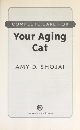Cover for Complete care for your aging cat