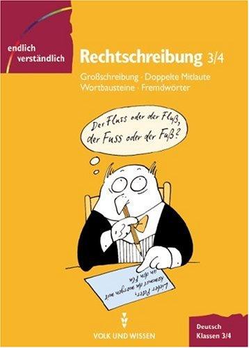 Cover for Endlich verständlich - Deutsch, neue Rechtschreibung, Rechtschreibung, Klassen 3/4