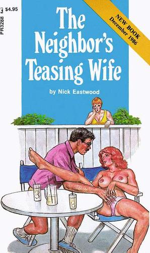 Cover for The Neighbor's teasing wife