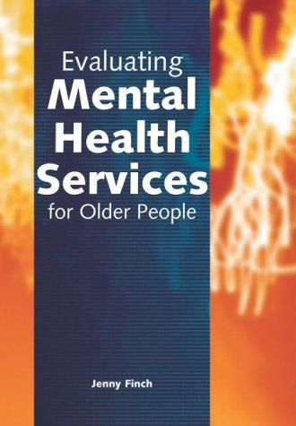 Cover for Evaluating Mental Health Services For Older People