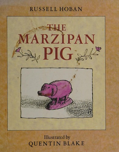 Cover for The marzipan pig