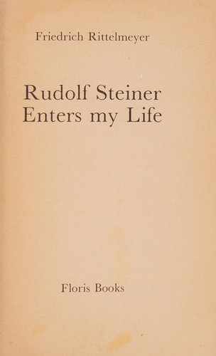 Cover for Rudolf Steiner enters my life