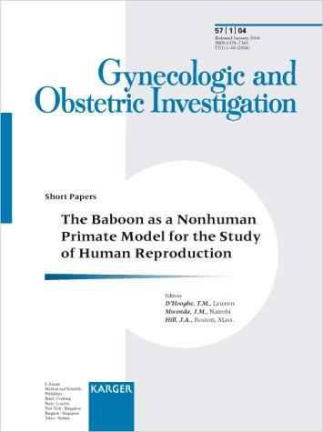 Cover for The Baboon As a Nonhuman Primate Model for the Study of Human Reproduction (Gynecologic and Obstetric Investigations)