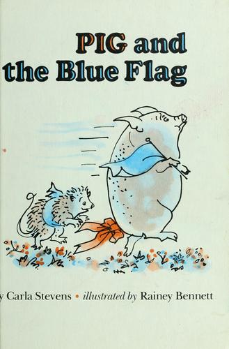 Cover for Pig and the blue flag