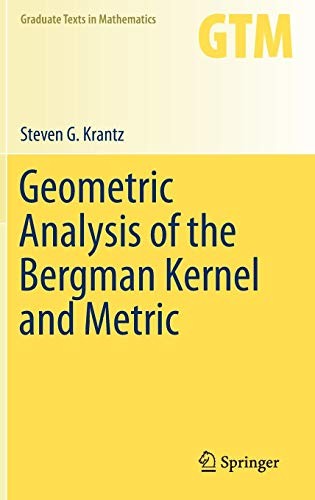 Cover for Geometric Analysis of the Bergman Kernel and Metric