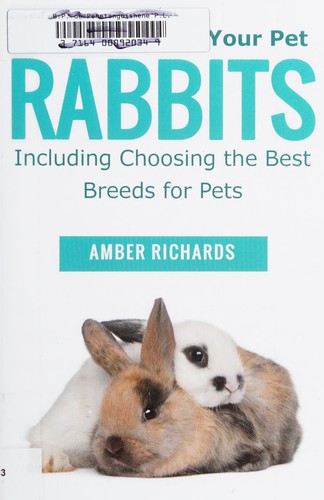 Cover for How to care for your pet rabbit
