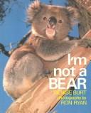 Cover for I'm Not a Bear