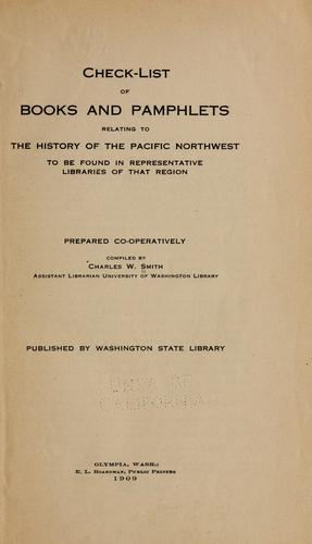 Cover for Check-list of books and pamphlets relating to the history of the Pacific Northwest to be found in representative libraries of that region