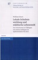 Cover for Lokale Schulentwicklung und städtische Lebenswelt