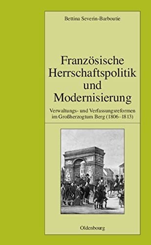 Cover for Französische Herrschaftspolitik und Modernisierung