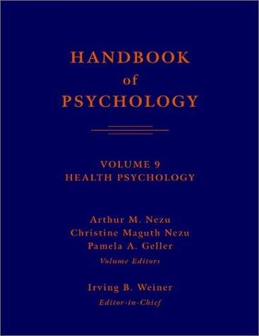 Cover for Handbook of Psychology, Health Psychology (Handbook of Psychology)
