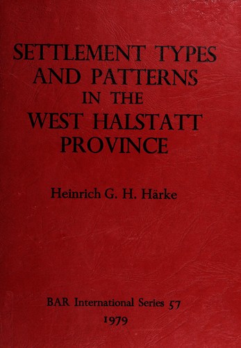 Cover for Settlement Types and Settlement Patterns in the West Hallstatt Province
