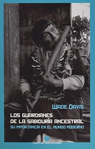 Cover for Los guardianes de la sabiduría ancestral