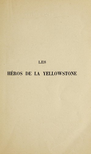 Cover for Les héros de la Yellowstone