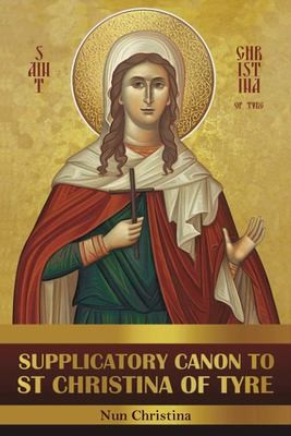 Cover for Supplicatory Canon to Saint Christina of Tyre