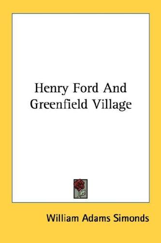 Cover for Henry Ford And Greenfield Village