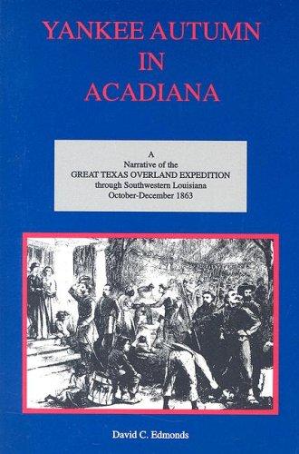 Cover for Yankee Autumn in Acadiana