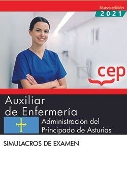 Cover for Auxiliar de Enfermería. Administración del Principado de Asturias. Simulacros de examen