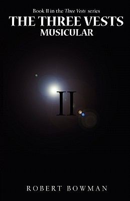 Cover for The Three Vests Ii Musicular