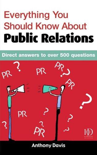 Cover for Everything You Should Know about Public Relations