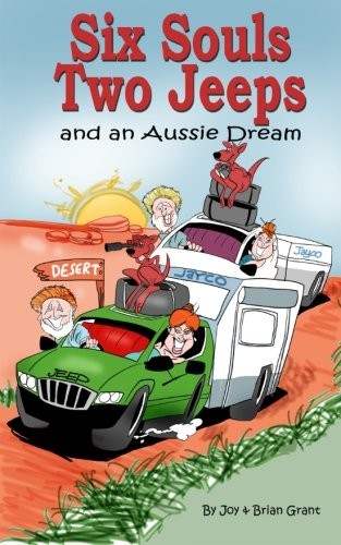Cover for Six Souls, Two Jeeps and an Aussie Dream