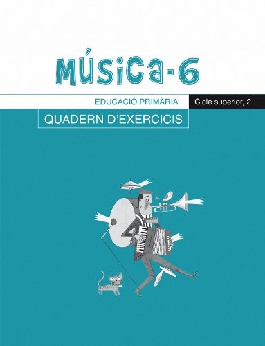 Cover for Música-6, Quadern d'exercicis, E.P., Cicle superior 2