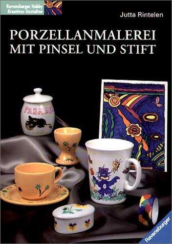 Cover for Porzellanmalerei mit Pinsel und Stift.
