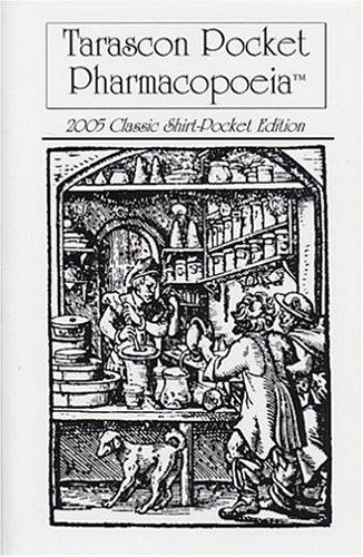 Cover for Tarascon Pocket Pharmacopoeia Classic 2005, Shirt Pocket Edition