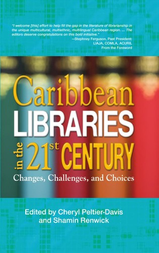 Cover for Caribbean libraries in the 21st century