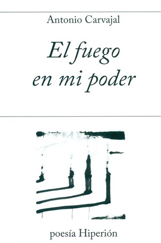 Cover for El fuego en mi poder