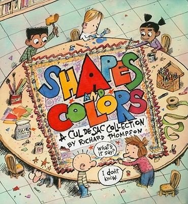 Cover for Shapes Colors A Cul De Sac Collection