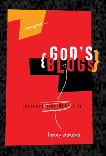 Cover for imagine...{Gods's Blogs} Insights from his site