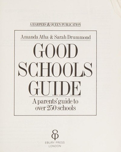 Cover for Good Schools Guide (A Harpers & Queen Publication)