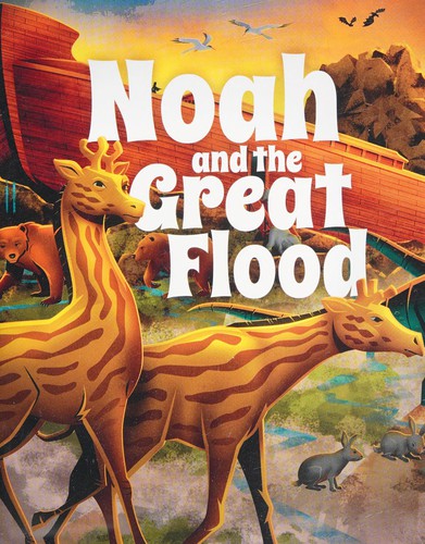 Cover for Noah and the Great Flood