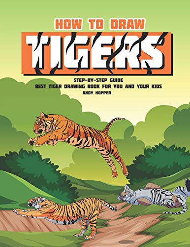 Cover for How to Draw Tigers Step-by-Step Guide