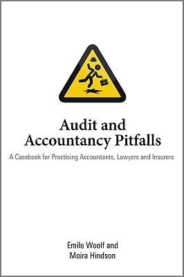 Cover for Audit And Accountancy Pitfalls A Casebook For Practising Accountants Lawyers And Insurers