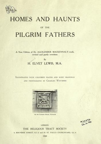 Cover for Homes and haunts of the Pilgrim fathers.