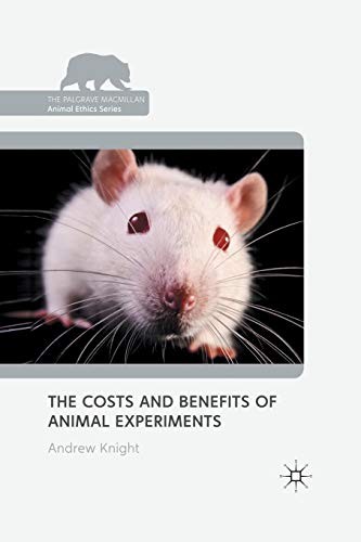 Cover for The Costs and Benefits of Animal Experiments