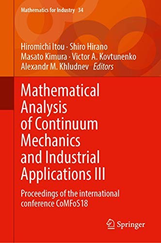 Cover for Mathematical Analysis of Continuum Mechanics and Industrial Applications III