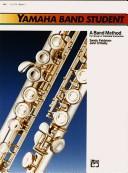 Cover for Yamaha Band Student, Book 1 (Yamaha Band Method)