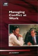 Cover for Managing conflict at work