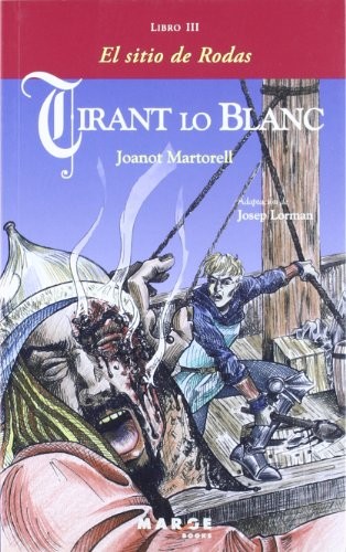Cover for Tirant lo Blanc. Libro III - El sitio de Rodas