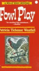 Cover for Fowl Play (A Molly West Mystery) (Wwl Mystery , No 273)