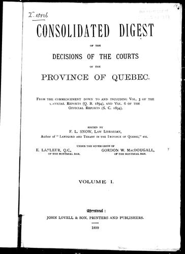 Cover for Consolidated digest of the decisions of the courts of the province of Quebec