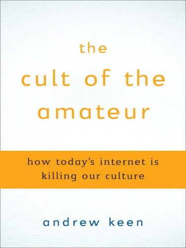 Cover for The Cult of the Amateur